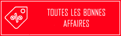 TOUTES LES BONNES AFFAIRES