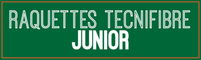 RAQUETTES TECNIFIBRE JUNIOR