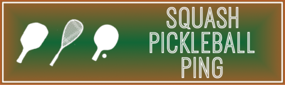 SQUASH-PICKLEBALL-PING